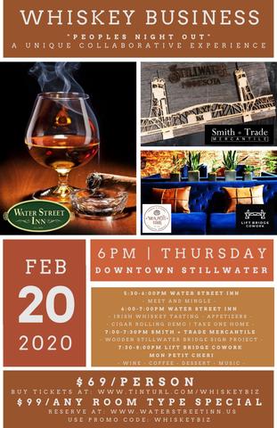 'Whiskey Business' A Unique Collaborative Event! Feb. 20th Thursday Night, Grab Your Girlfriends, Your Buddies or Make It A Date Night!