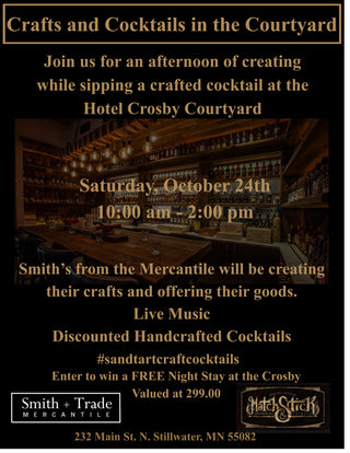 Crafts and Cocktails On The Courtyard - Saturday 24th 10am-2pm Live Artisans Creating Their Crafts!