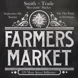 Get Ready For Our Farmers Mercantile Market On The Patio  September 8th 11-2pm!