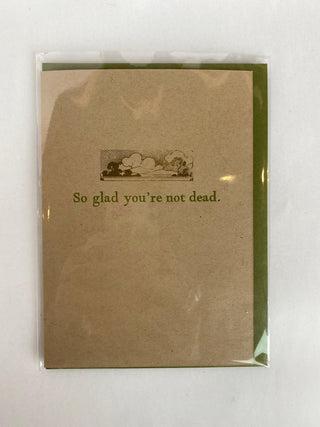 Glad you're not dead BP038